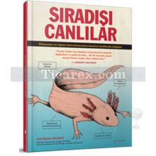 Sıradışı Canlılar | Michael Hearst