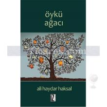 Öykü Ağacı | Ali Haydar Haksal