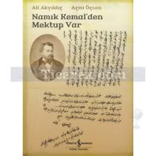 Namık Kemal'den Mektup Var | Ali Akyıldız, Azmi Özcan