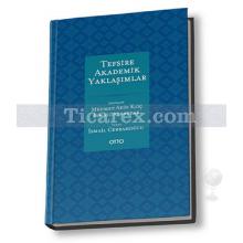 Tefsire Akademik Yaklaşımlar (2 Cilt Takım) | Kolektif