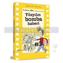 Yüzyılın Bomba Haberi | Sophie Dieuaide