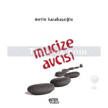 mucize_avcisi