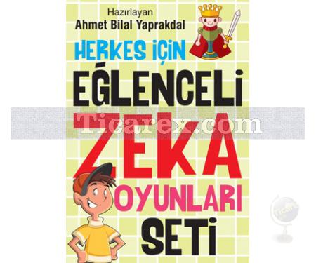 Herkes İçin Eğlenceli Zeka Oyunları Seti | Ahmet Bilal Yaprakdal - Resim 1