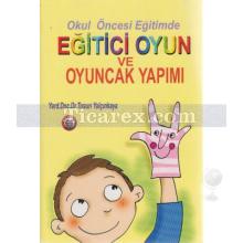 okul_oncesi_egitimde_egitici_oyun_ve_oyuncak_yapimi