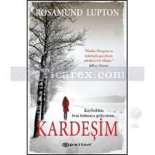 Kardeşim | Rosamund Lupton