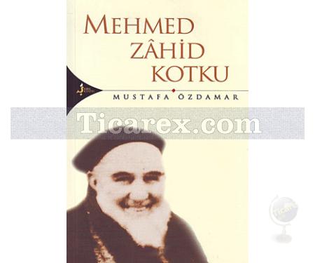Mehmed Zâhid Kotku | Mustafa Özdamar - Resim 1