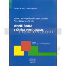 Anne Baba Eğitim Programı | Bernd Heubeck, Gerhard W. Lauth