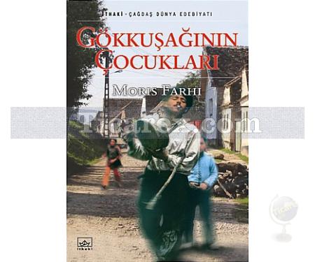 Gökkuşağının Çocukları | Moris Farhi - Resim 1