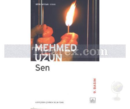 Sen | Mehmed Uzun - Resim 1