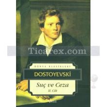 Suç ve Ceza | 2. Cilt | Fyodor Mihayloviç Dostoyevski