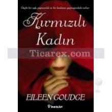 Kırmızılı Kadın | Eileen Goudge