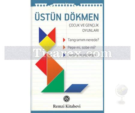 Çocuk ve Gençlik Oyunları | Üstün Dökmen - Resim 1