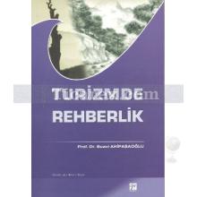 Turizmde Rehberlik | Suavi Ahipaşaoğlu