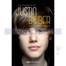 Karşınızda Justin Bieber | Chas Newkey-Burden