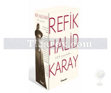 Refik Halid Karay'dan Türk Edebiyatı'nın En Seçkin Eserleri 1 | Refik Halid Karay - Resim 1