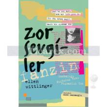 Zor Sevgiler | Ellen Wittlinger