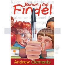 Bunun Adı Findel | Andrew Clements