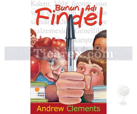 Bunun Adı Findel | Andrew Clements - Resim 1