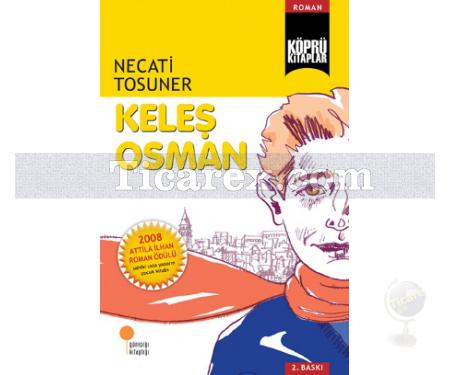 Keleş Osman | Necati Tosuner - Resim 1