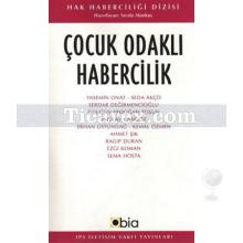 Çocuk Odaklı Habercilik | Sevda Alankuş