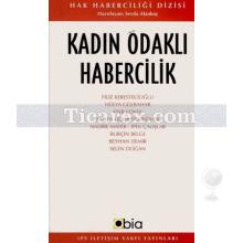 kadin_odakli_habercilik