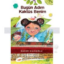 bugun_adim_kaktus_benim