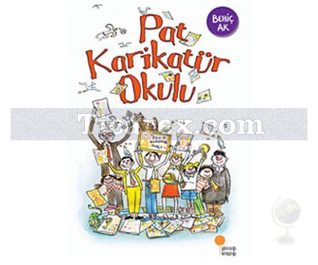 Pat Karikatür Okulu | Behiç Ak - Resim 1