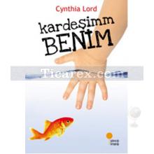 Kardeşimm Benim | Cynthia Lord