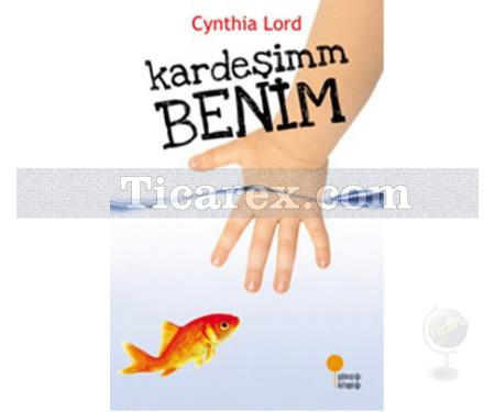 Kardeşimm Benim | Cynthia Lord - Resim 1