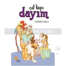 Çat Kapı Dayım | Fadime Uslu