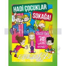 Hadi Çocuklar Sokağa! | Kolektif