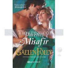 Davetsiz Misafir | Gaelen Foley