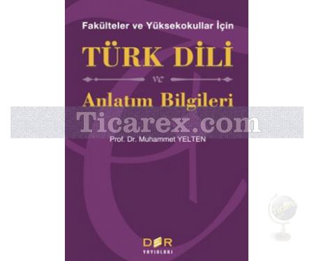 Türk Dili ve Anlatım Bilgileri | Muhammet Yelten - Resim 1