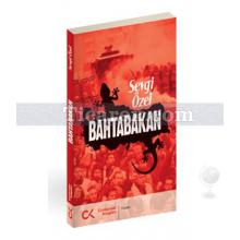 Bahtabakan | Sevgi Özel