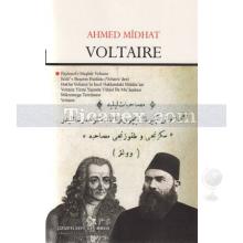 Voltaire | Ahmed Midhat Rıfatof