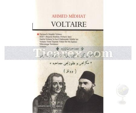 Voltaire | Ahmed Midhat Rıfatof - Resim 1
