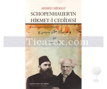 Schopenhauer'in Hikmet-i Cedidesi | Ahmed Midhat Rıfatof - Resim 1