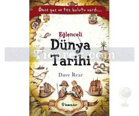 Eğlenceli Dünya Tarihi | Dave Rear - Resim 1