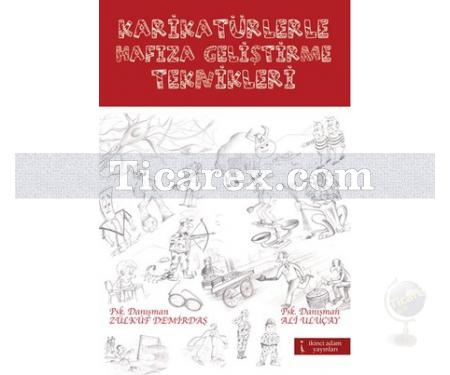 Karikatürlerle Hafıza Geliştirme Teknikleri | Ali Uluçay, Zülküf Demirdaş - Resim 1