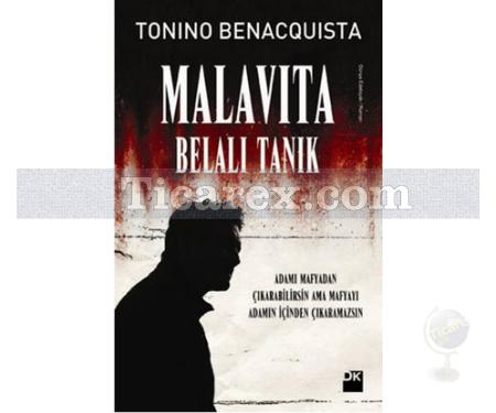Malavita - Belalı Tanık | Tonino Benacquista - Resim 1