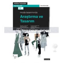 Moda Tasarımında Araştırma ve Tasarım | Moda Tasarımının Temelleri 1 | Simon Seivewright