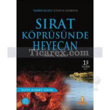 Sırat Köprüsünde Heyecan | Seyit Ahmet Uzun