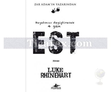 EST | Hayatınızı Değiştirecek 4 Gün | Luke Rhinehart - Resim 1