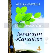 Sevdanın Kanatları | Ali Erkan Kavaklı