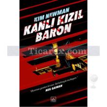 Kanlı Kızıl Baron | Kim Newman