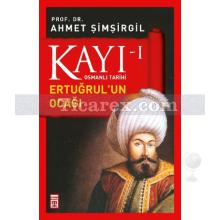 kayi_1_-_ertugrul_un_ocagi