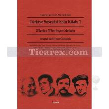 Türkiye Sosyalist Solu Kitabı 1 | 20'lerden 70'lere Seçme Metinler | Emir Ali Türkmen