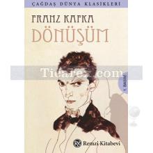 Dönüşüm | Franz Kafka