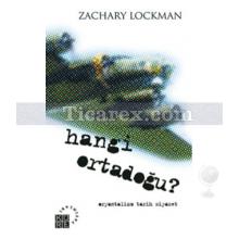 Hangi Ortadoğu? | Zachary Lockman