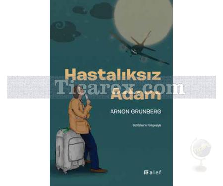 Hastalıksız Adam | Arnon Grunberg - Resim 1